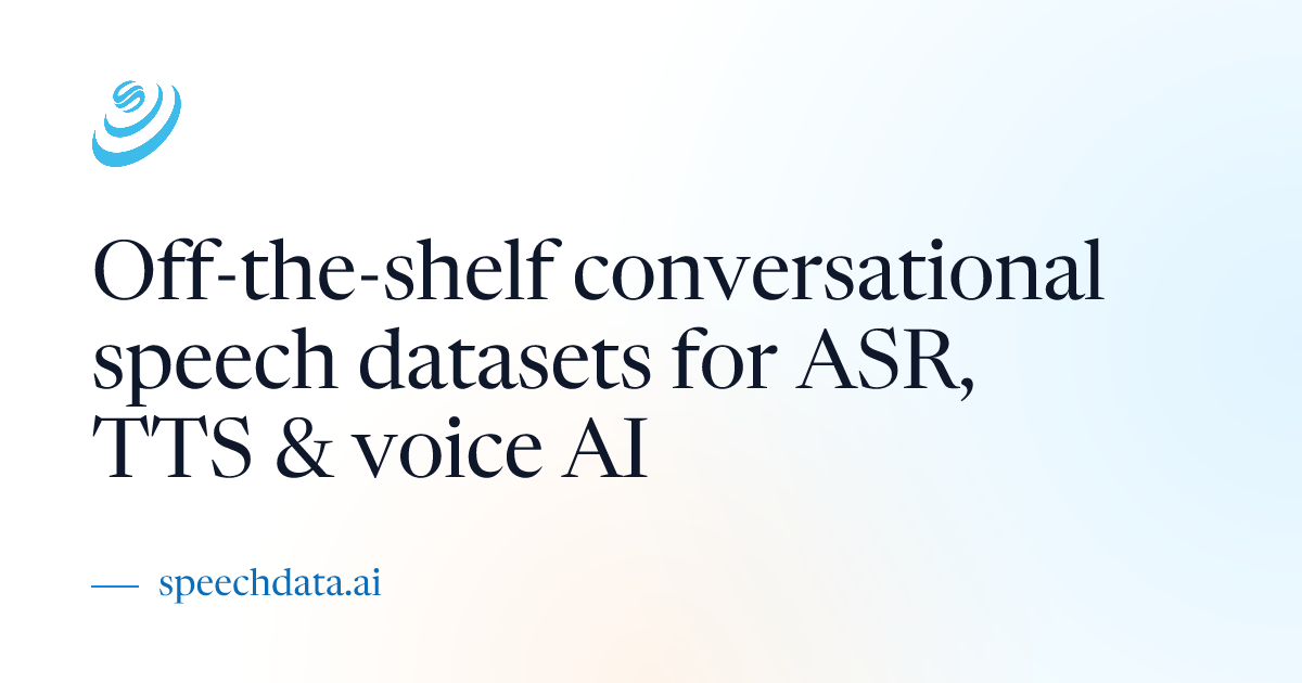 Speech Datasets & Audio Data Collection for AI | SpeechData.ai